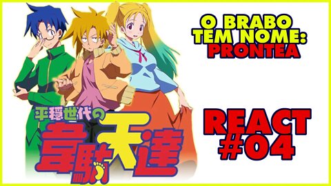 REACT - Heion Sedai no Idaten tachi - Episódio 4 Reaction