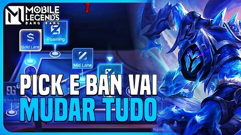 NOVO PICK E BAN E PRÉ SELEÇÃO DE ROTAS E MAIS | VAI FUNCIONAR? | MLBB