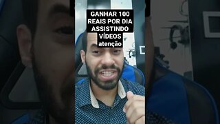 100 REAIS POR DIA ASSISTINDO VÍDEOS cuidado