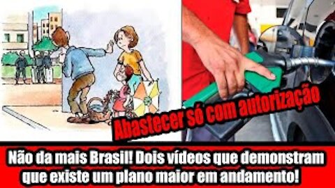 Não da mais Brasil! Dois vídeos que demonstram que existe um plano maior em andamento