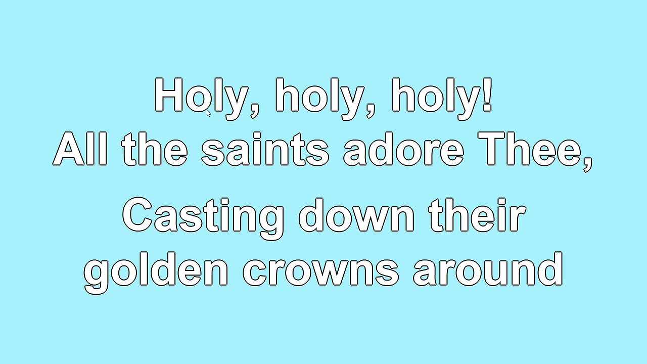 Holy, Holy, Holy V2