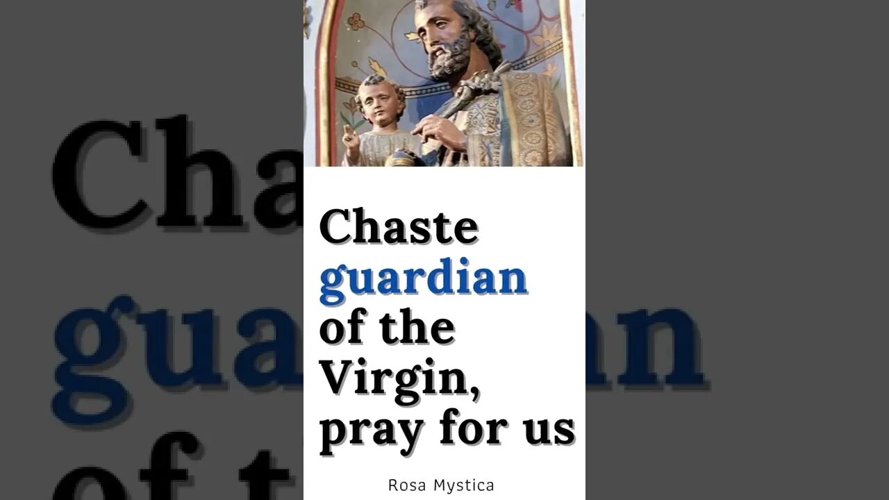 Chaste guardian of the Virgin, pray for us #shorts