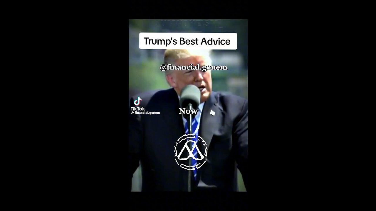 Donal Trump best Advice