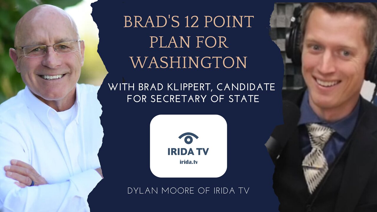 12 Point Plan For Election Integrity in WA State - With SOS Candidate Brad Klippert