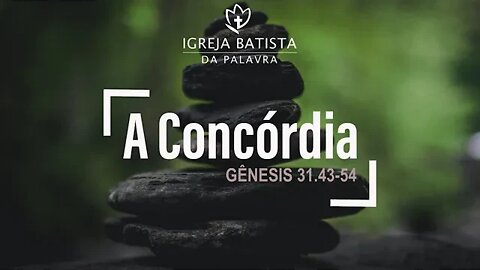 A CONCÓRDIA - JONAS MADUREIRA