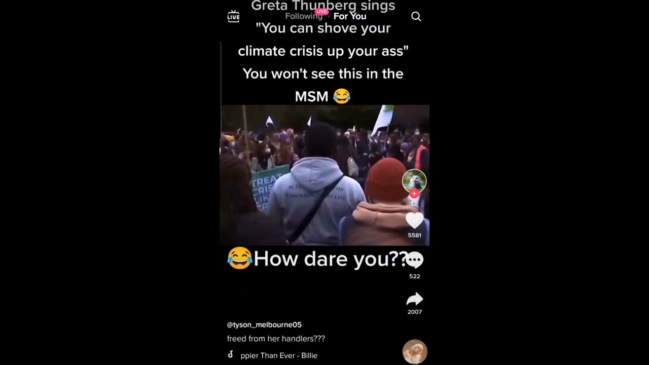 GRETA? HOW DARE YOU GIRL SINGING WHAT?