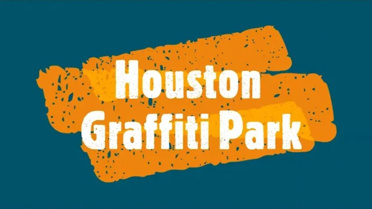 Houston Graffiti Park HD