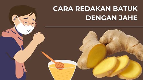 Cara Redakan Batuk dengan Jahe