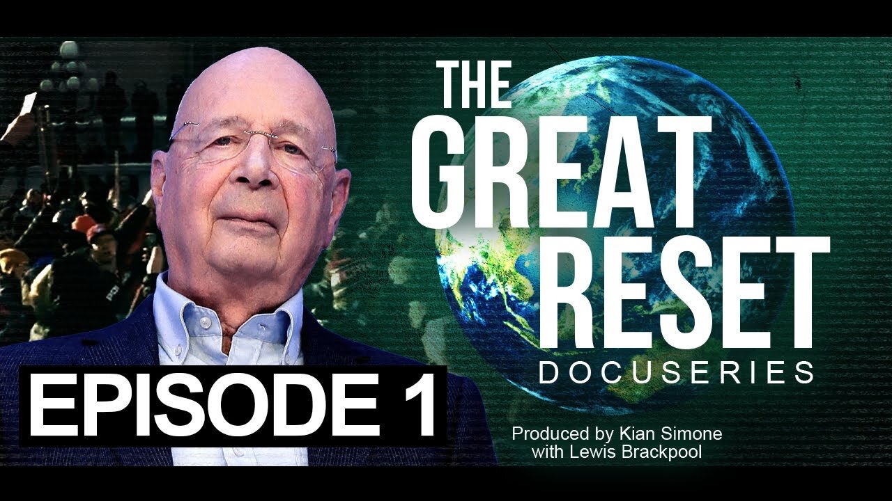 The Reset: The Great Reset Docuseries