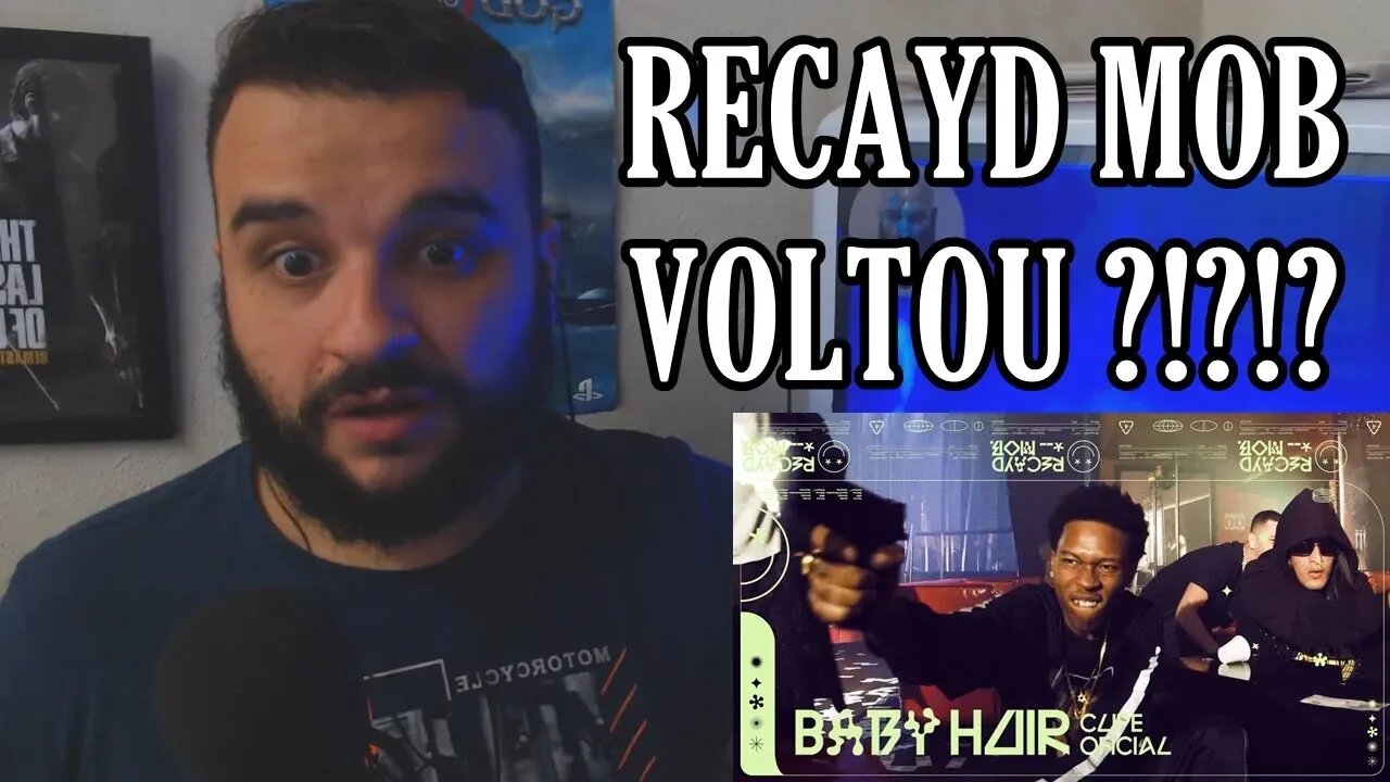 (REACT) Recayd Mob - Baby Hair ft Derek, Dfideliz, Jé Santiago e MC Igu