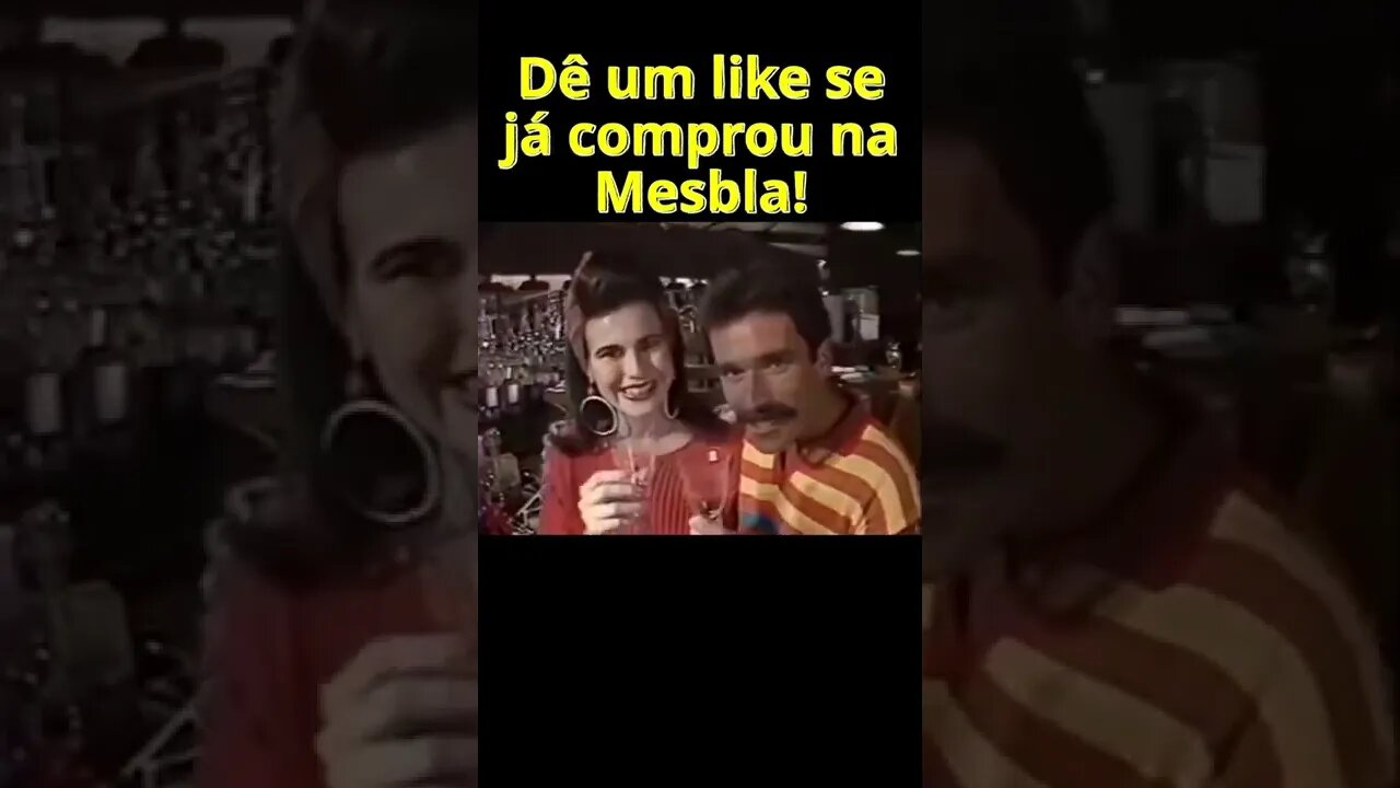 A Mesbla está voltando. Você sabia? Anuncio antigo. Anos 80.