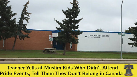 Teacher Yells at Muslim Kids Who Didn’t Attend Pride Events, Tells Them They Don't Belong in Canada