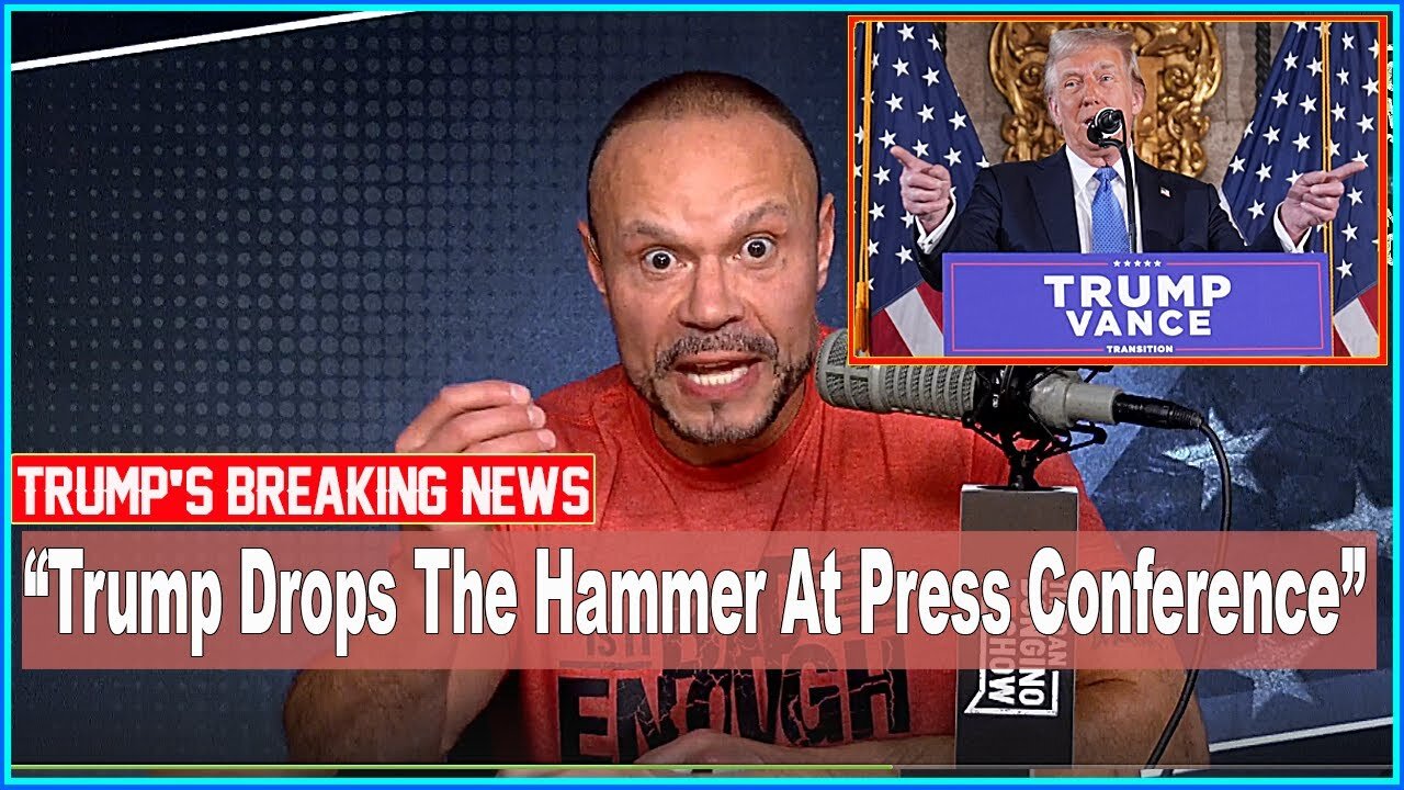 The Dan Bongino Show 🔥 [ BREAKING NEWS ] 🔥 Trump Drops The Hammer At Press Conference