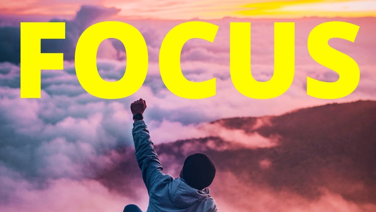 FOCUS YOUR MIND Powerful Motivational Speech