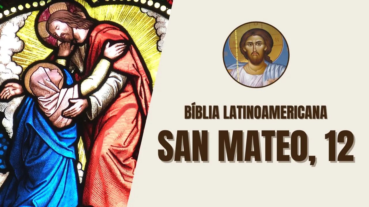 Evangelio según San Mateo, 12 - "En cierta ocasión pasaba Jesús por unos campos de trigo, y era..."