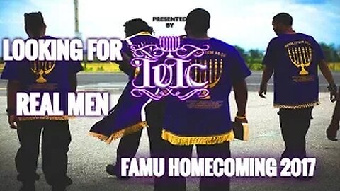 The Israelites: Where are the REAL MEN? FAMU HOMECOMING 2017