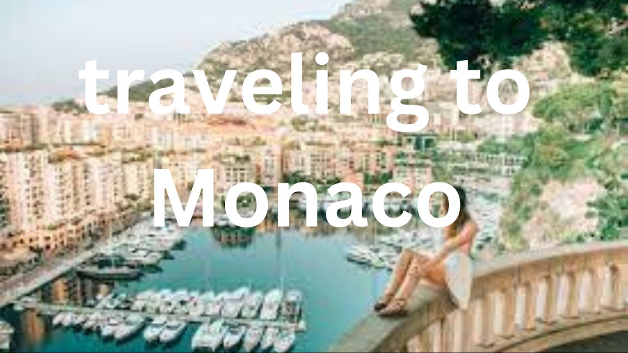 EP86: Travel to Monaco, discover Monaco , Monaco travel guide