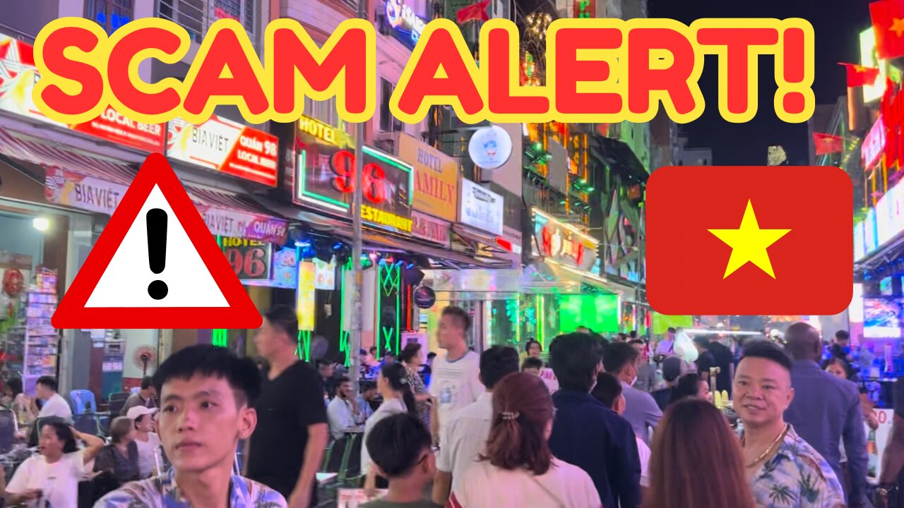 🚨 Ho Chi Minh SCAM CITY! 🇻🇳 BEWARE of these 3 scams! ⛔️