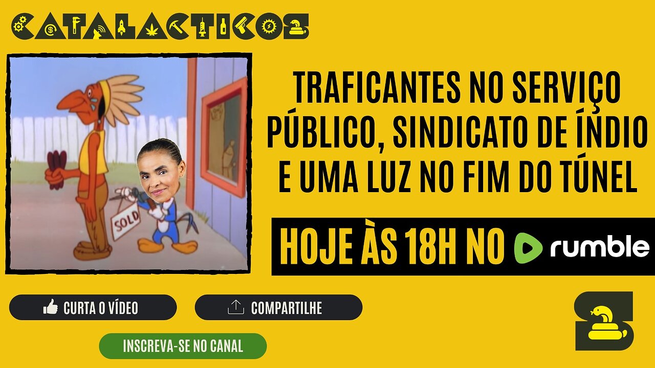 #138 Traficantes No Serviço Público, Sindicato De Índio E Uma Luz No Fim Do Túnel