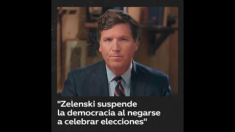 "El principal defensor de la democracia, Zelenski, la suspende al negarse a celebrar elecciones"