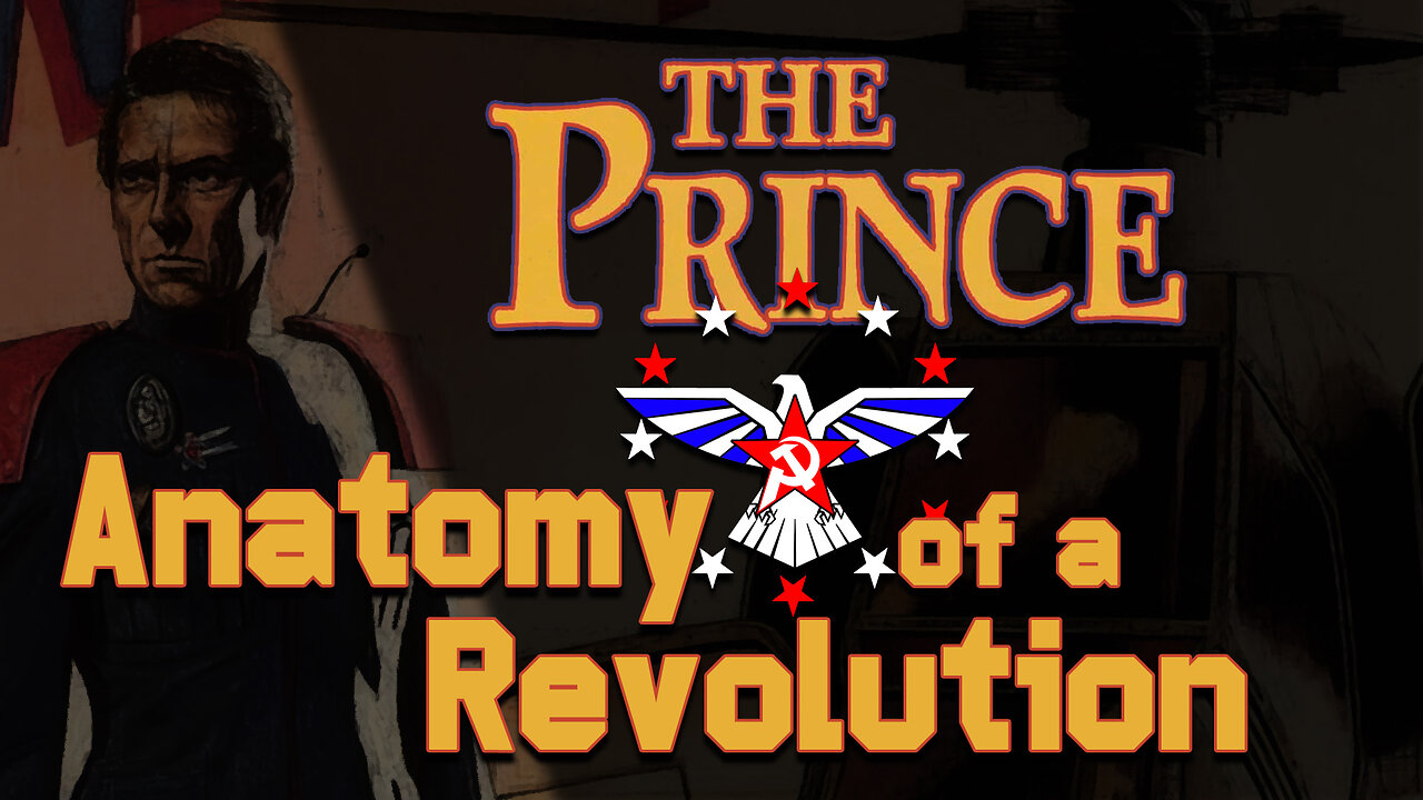 The Prince : Anatomy of a Revolution