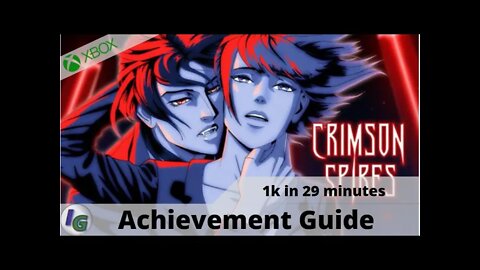 Crimson Spires Achievement Guide 1000gs in 29 minutes