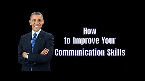 5 Ways to Improve Your Communication Skills