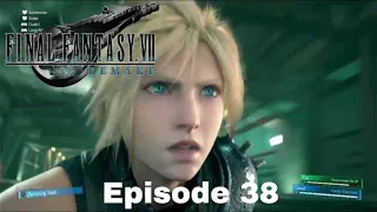 FINAL FANTASY VII REMAKE Episode 38 The Escape