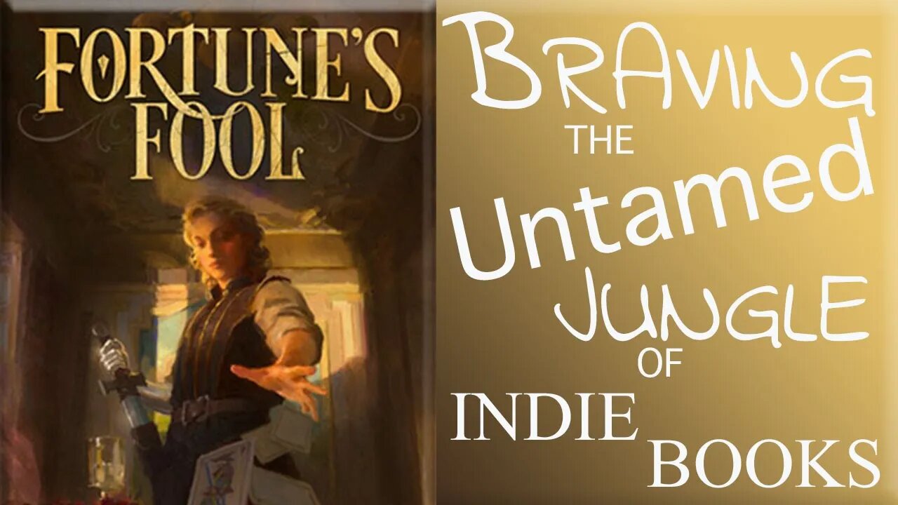 "FORTUNE'S FOOL" FANTASY INDIE BOOK REVIEW