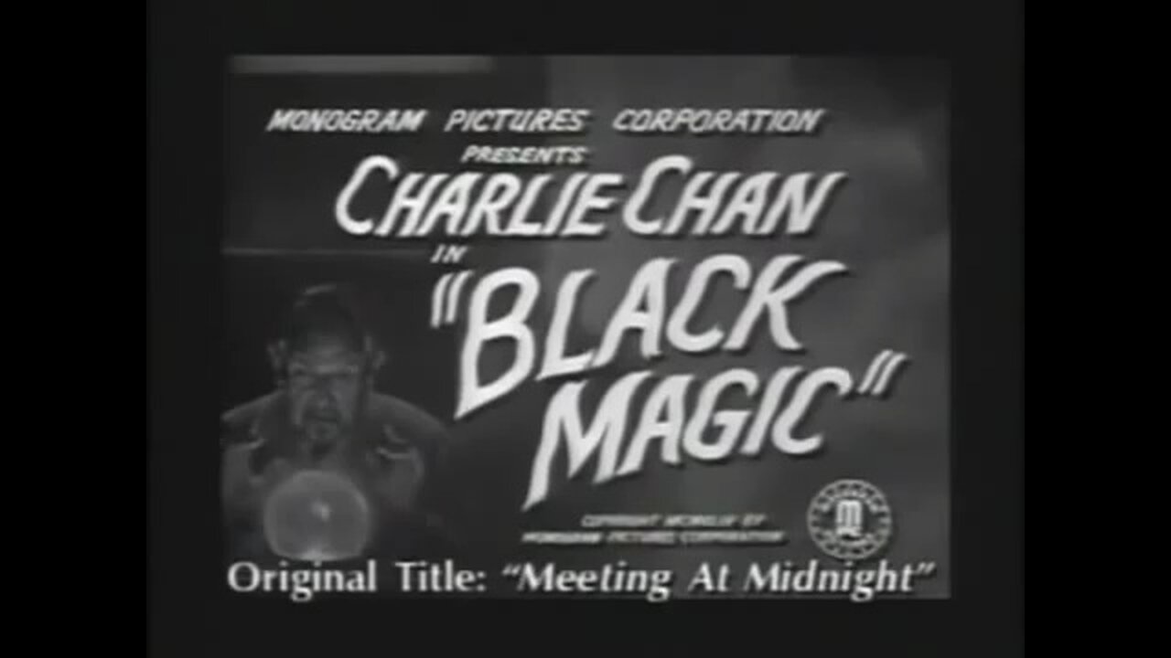 Charlie Chan in Black Magic (T-RO'S TOMB Movie Mausoleum)