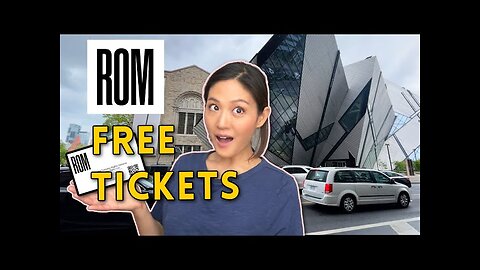 How to get FREE TICKETS to Royal Ontario Museum (ROM) Free tickets not just for students!