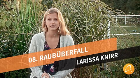 08. Raubüberfall # Lebensworte