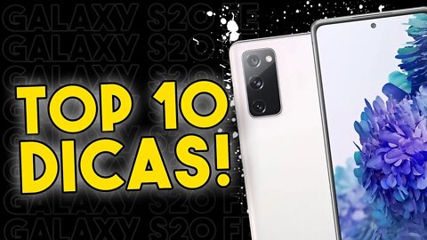 TOP 10 DICAS E TRUQUES para o Galaxy S20 FE que você PRECISA SABER!