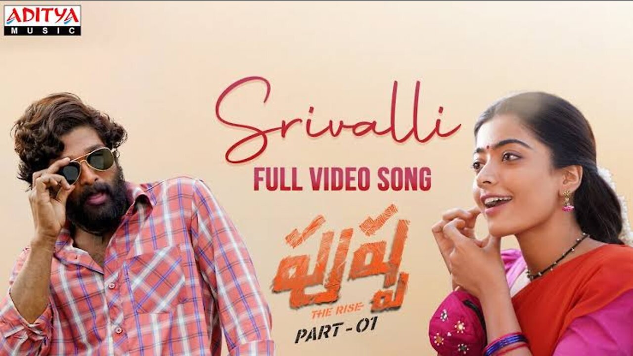 Srivalli (Video) | Pushpa | Allu Arjun, Rashmika Mandanna | Javed Ali | DSP | Sukumar