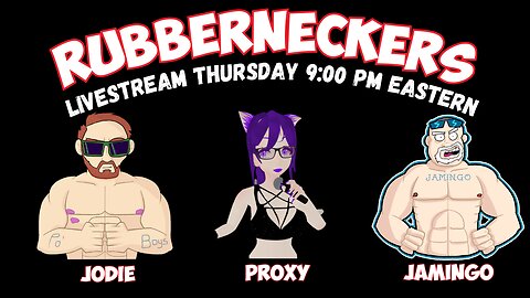 Rubberneckers Live | Episode 89