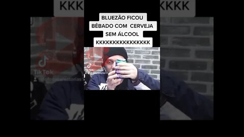 BLUEZÃO FICOU BÊBAD0 COM CERVEJA SEM ÁLCOOL #Shorts