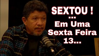 o Brasil vai mudar numa sexta-feira 13