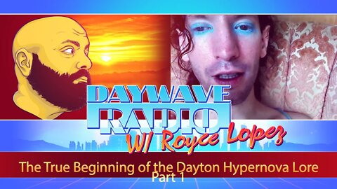 The True Beginning of the Dayton Hypernova Lore Part 1 | Daywave Clip