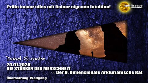 DIE STÄRKEN DER MENSCHHEIT ∞ Der 9D. Arkturianische Rat
