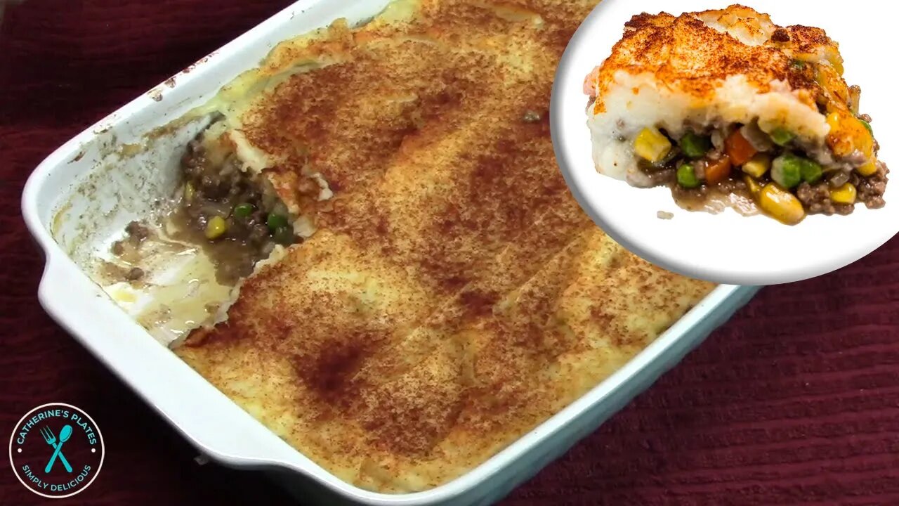 My EASY VERSION of SHEPHERD'S PIE Recipe | Catherine's Plates