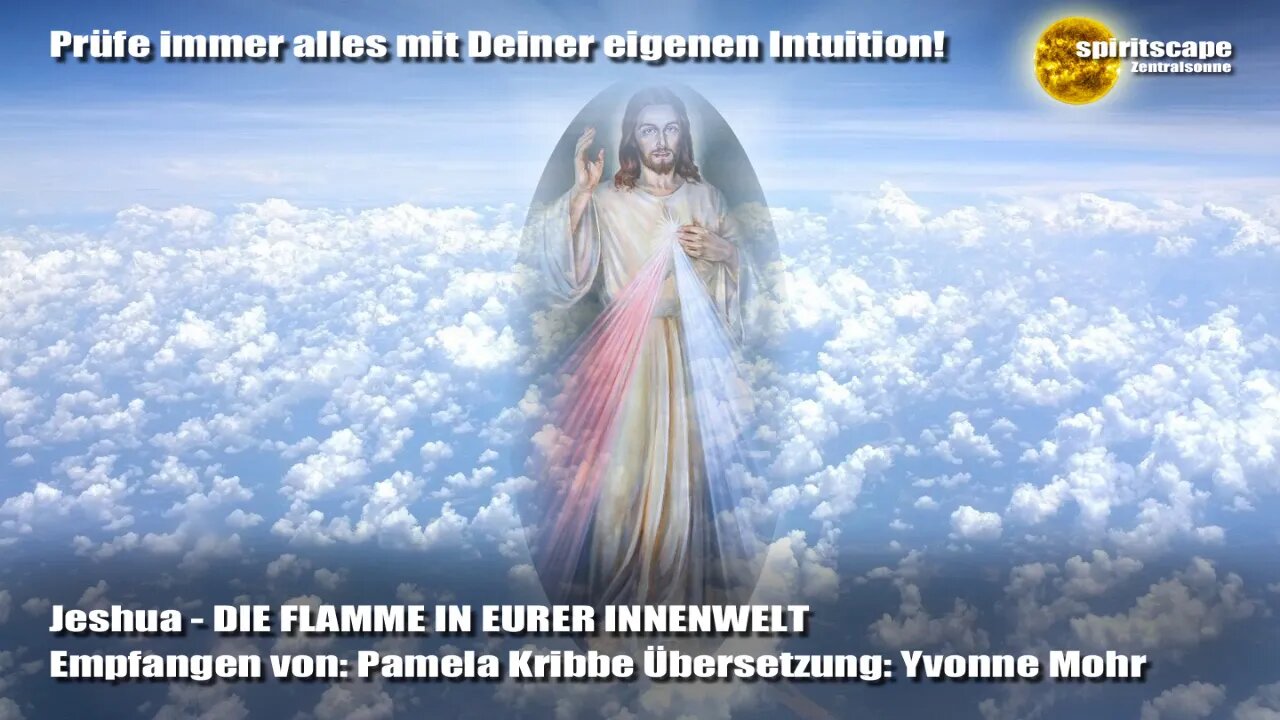 Jeshua - DIE FLAMME IN EURER INNENWELT