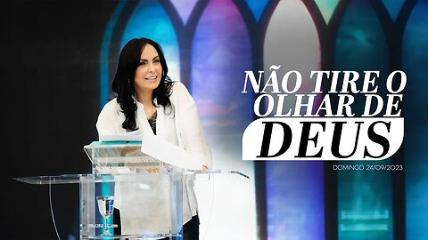 Não tire o olhar de Deus | Palavra de Vida e Fé