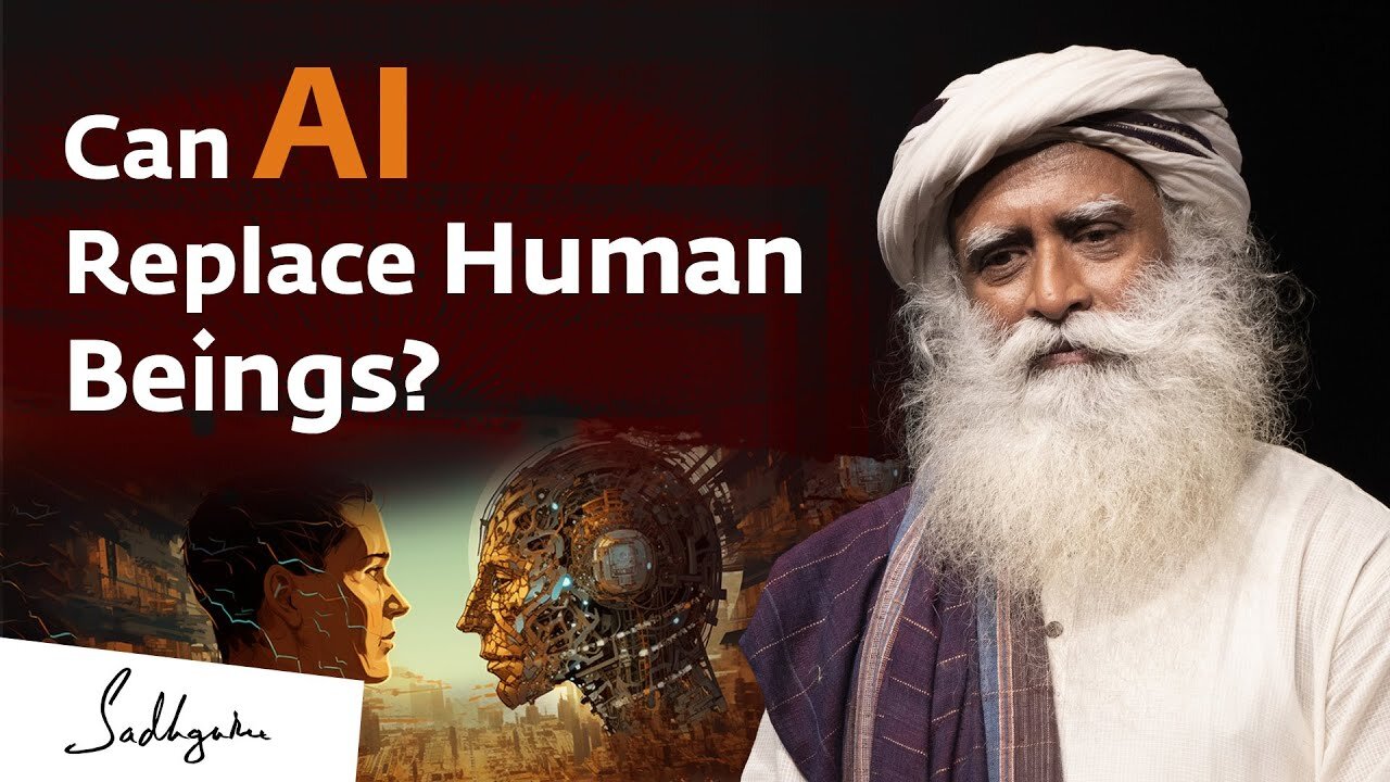 Can Artificial Intelligence (AI) Replace Human Beings? | Sadhguru Answers