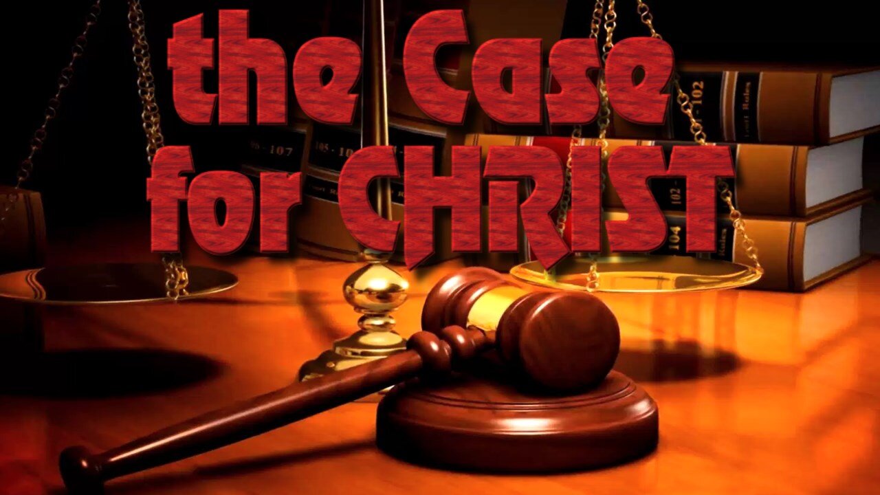 The Case for Christ by Lee Strobel