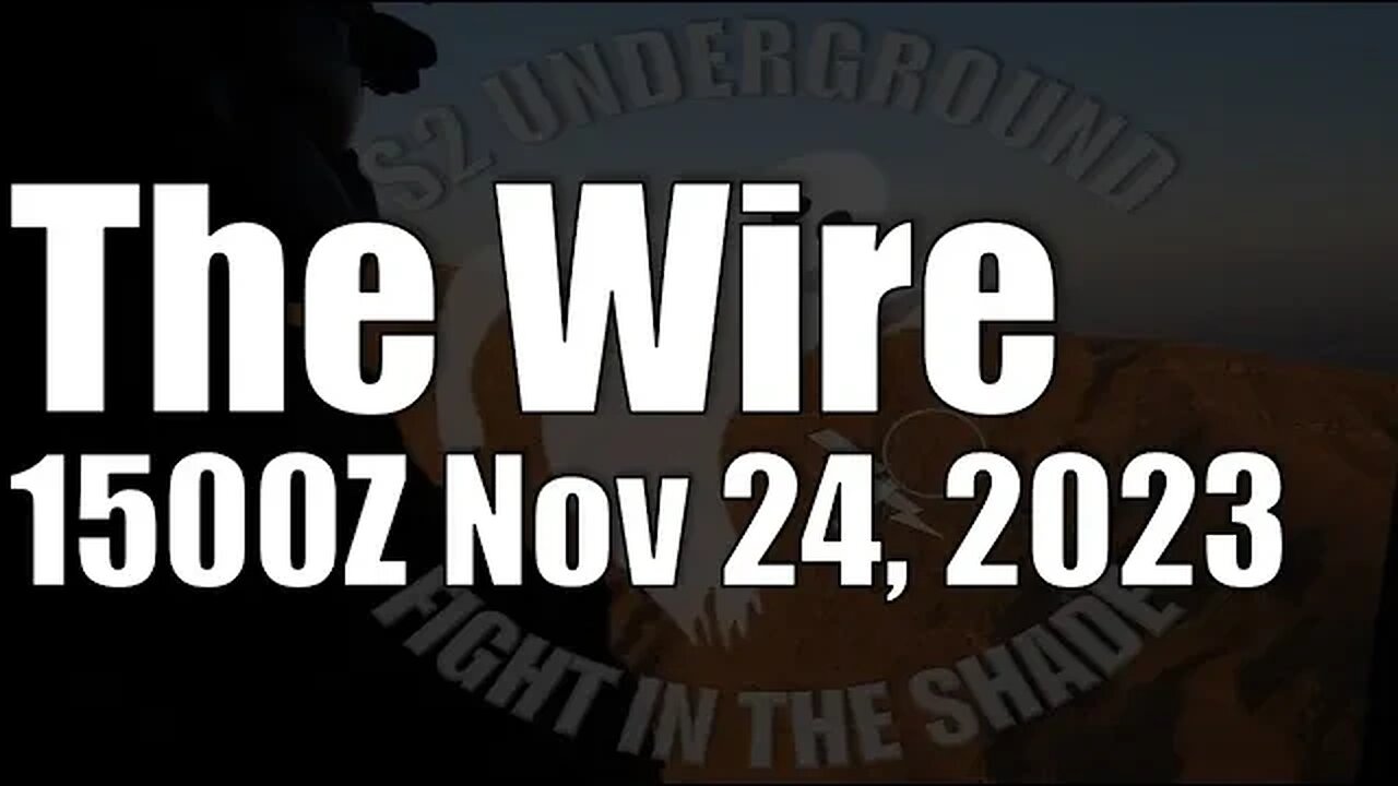 The Wire - November 24, 2023