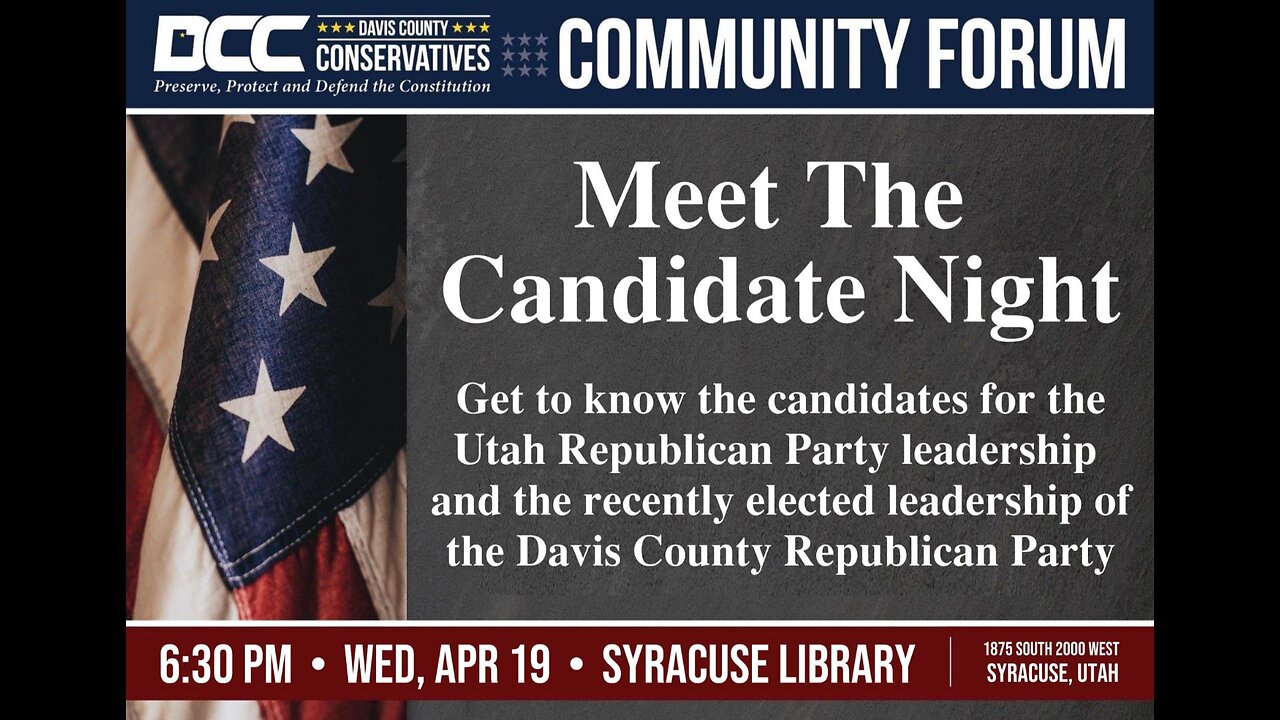 2023.04.19 Davis County Conservatives - Meet The Candidate Night with Utah GOP Secretary Candidates