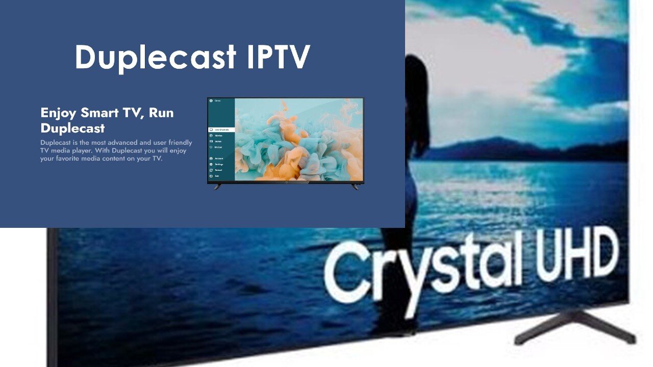APP Duplecast IPTV tv samsung and LG
