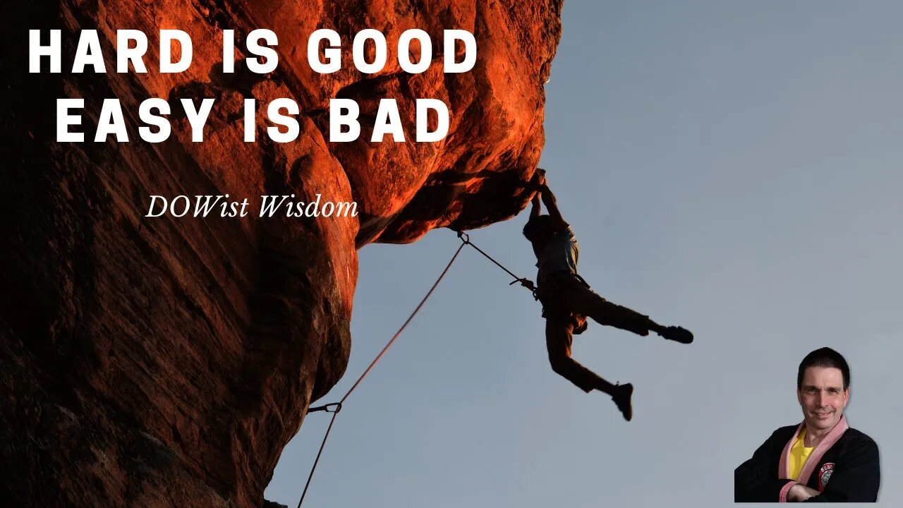 Hard is Good. Easy is Bad