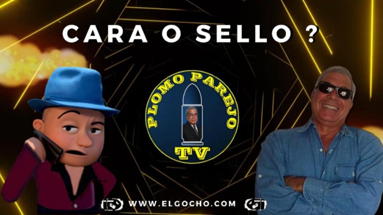 14NOV2024 | PLOMO PAREJO | CARA O SELLO? [GOCHO.OFICIAL]