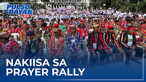 Mga IP sa Mindanao, nakiisa sa prayer rally bilang pagsuporta kay Pastor ACQ